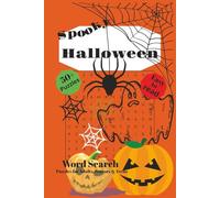 Halloween Word Search Puzzle Book: Word Searches with Easy to Read Print about Spooky Halloween, Scary Skulls, Talking Skeletons and More [6x9 inches, ... Gift for Vacations, Holidays and Free Times