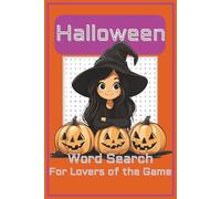 Halloween Word Search Puzzle Book: Word Searches with Easy to Read Print Using Only Words Describing Halloween, Holidays and More | 6x9 inches, 110 ... Gifts for Vacations, Holidays and Free Times