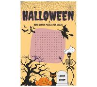 Halloween Word Search Puzzle for Adults: Word Search Puzzles with Easy to Read Print about Halloween, Spooky Words, and More | 6x9 inches, 120 pages ... Gift for Vacations, Holidays and Relaxation