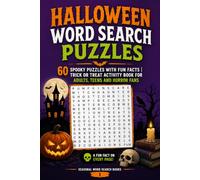 Halloween Word Search Puzzles: 60 Spooky Puzzles with Fun Facts | Trick or Treat Activity Book for Adults, Teens and Horror Fans