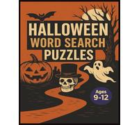 Halloween Word Search Puzzles For Ages 9-12: Build vocabulary, improve focus and attention, enjoy hours of spooky screen-free time.