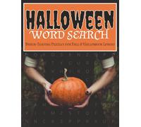 Halloween Word Search: Scary Good Word Searches - Halloween Puzzles with a Chilling Twist