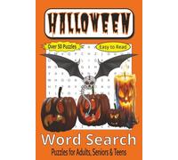 Halloween Word Search: Spooky & Fun Puzzles for Kids and Adults - 50+ Creepy, Candy-Filled Challenges
