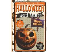 Halloween Word Search: "Spooky Halloween Fun: Easy-to-Read Print, Witches, Ghosts & Pumpkin Themes | 6x9, 111 Pages, 50+ Puzzles | Perfect Gift for Horror Fans, Halloween Lovers & Cozy Autumn Nights"