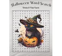 Halloween Word Search: Word searches with easy to read print about Halloween along with Halloween trivia and some Halloween fun facts, over 50 unique puzzles for you to solve.
