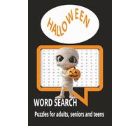 Halloween Word Search: Word searches with easy to read print about Halloween, Spooky Halloween, Haunted Halloween and more |6x9 inches, 110 pages, | ... Gift for vacations, Holidays and free times.