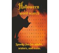 Halloween Word Search: Word searches with easy-to-read print for Halloween-themed fun. [6X9 inches, 79 pages] 50 puzzles. Spooky fun for adults, seniors, and teens.