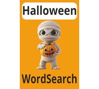Halloween Wordsearch Puzzle Book: Word Search puzzles in Easy To Read about all the adventures and fun of Halloween and its ghostly themes