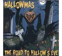 Hallowmas - Road to Hallow'S Eve