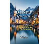 HALLSTATT TRAVEL GUIDE 2025