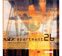Hallucinating by Apartment 26