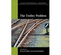 Hallvard Lillehammer The Trolley Problem (Tascabile)