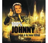 Hallyday, Johnny - 100% Live A La Tour Eiffel