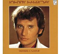 Hallyday, Johnny - Derriere L'Amour