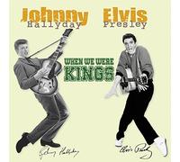 Hallyday, Johnny/Elvis Pr - When We Were Kings