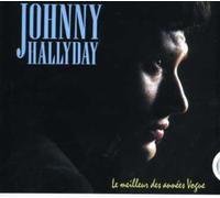 Hallyday, Johnny - Le Meilleur Des Annees Vogue