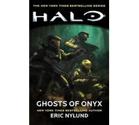 Eric Nylund Halo: Ghosts of Onyx (Tascabile) Halo (PRESALE 13/02/2025)