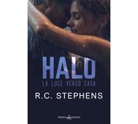 Halo. La luce verso casa - Stephens R. C.
