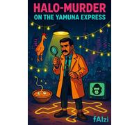 Halo-Murder on the Yamuna Express
