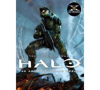 Halo - The Art of Building Worlds (Copertina rigida)