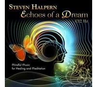Halpern, Steven - Echoes Of A Dream