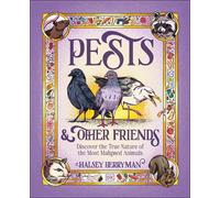 Halsey Berryman Pests & Other Friends (Copertina rigida)