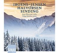 Halvorsen/ Irgens-Jensen/ Sinding/ Batstrand - Irgens-Jensen & Halvorsen: Sinding
