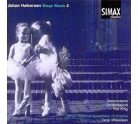 Halvorsen, J. - Stage Music Vol. 2