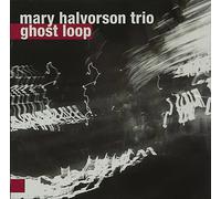 Halvorson, Mary - Ghost Loop