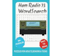 Ham Radio 73 Word Search Puzzle Book: Word Search with Easy to Read Print about Amateur Radio | 6x9 inches, 110 pages | 50+ Puzzles ... Gift for Vacations, Holidays and Free Times