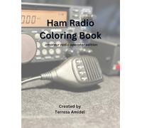 Ham Radio Coloring Book: Amateur Radio Operator Edition