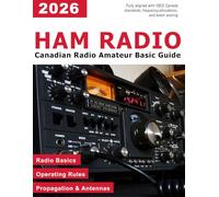 HAM Radio Study Guide Canada - Canadian Amateur Radio Basic Qualification Exam Prep - RAC Basic Qualification - Amateur Radio General Class