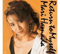 Hamada Mari - Return to Myself