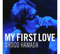 Hamada, Shogo - My First Love