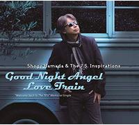 HAMADA, SHOGO & THE J.S. - GOOD NIGHT ANGEL/LOVE..