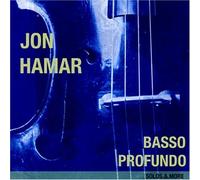 Hamar, Jon - Basso Profundo: Solos & More