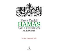 Hamas. Dalla resistenza al regime