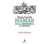Hamas. Dalla resistenza al regime