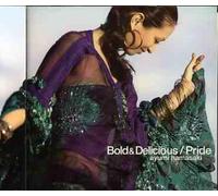 Hamasaki, Ayumi - Bold&Delicious/Pride