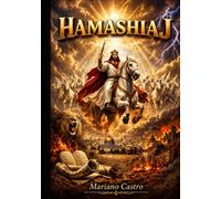 HAMASHIAJ: EL UNGIDO REVELADO