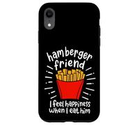 Hamberger Friend I Feel Happiness When I eat A Him - Custodia per iPhone XR