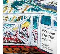 Fergus Hambleton – Written On The Wind – CD – True North