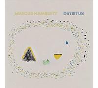 Hamblett Marcus - Detritus