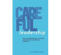 Hamblin-Brown CAREFUL Leadership (Tascabile)