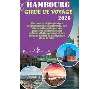HAMBOURG GUIDE DE VOYAGE 2026
