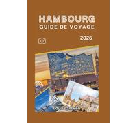 HAMBOURG GUIDE DE VOYAGE 2026