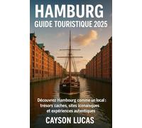 HAMBOURG GUIDE TOURISTIQUE 2025