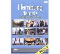 Hamburg damals - Folge 5: Die Jahre 1970-1974