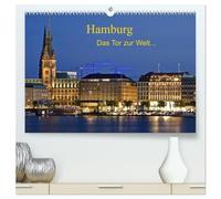 Hamburg . Das Tor zur Welt... (hochwertiger Premium Wandkalender 2026 DIN A2 quer), Kunstdruck in Hochglanz: Hamburg die Schöne, das Hoch im Norden.