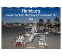 Hamburg.Discover northern Germany's cosmopolitan city (Wall Calendar 2026 DIN A2 landscape), CALVENDO 12 Month Wall Calendar: Hamburg, the ... where you can always explore something new